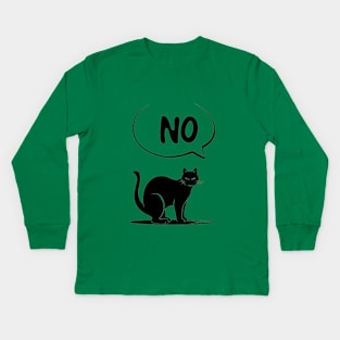 Cat Says No Kids Long Sleeve T-Shirt